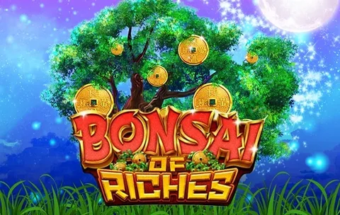 Bonsai of the Riches